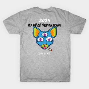 2024 NO MAGA Republicans, Cocktail T-Shirt